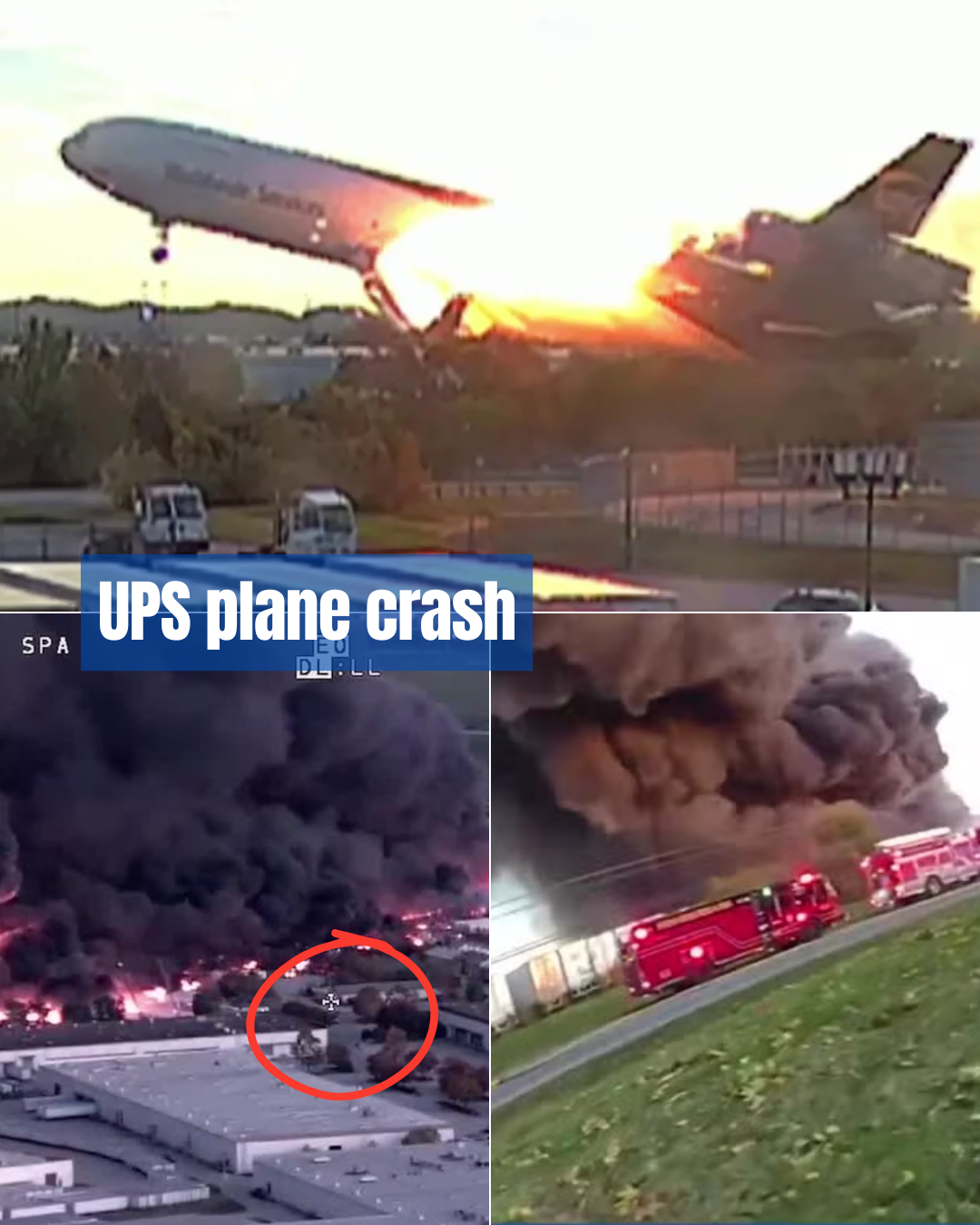 New video of initial response to UPS plane crash