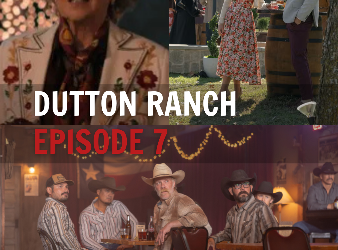 DUTTON RANCH EPISODE 7: [SPOILER] GETS MURDERED, MIGHT D!E, AND EVERYONE ELSE IS EITHER DRUNK OR IN A BAR BRAWL!